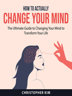 cover image of How to Actually Change Your Mind